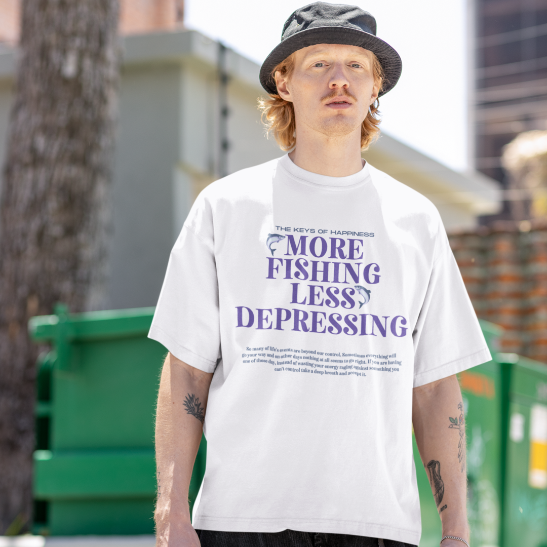 More fishing less depressing - Oversized Shirt