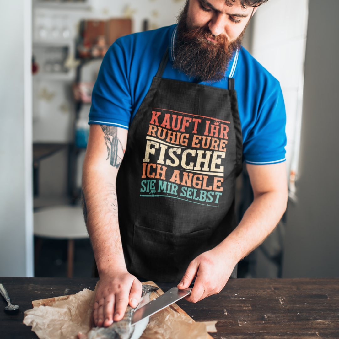 Kauft Ihr Ruhig Eure Fische - Latzschürze