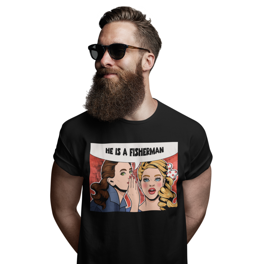 HE IS A FISHERMAN - SHORT SLEEVE TEE