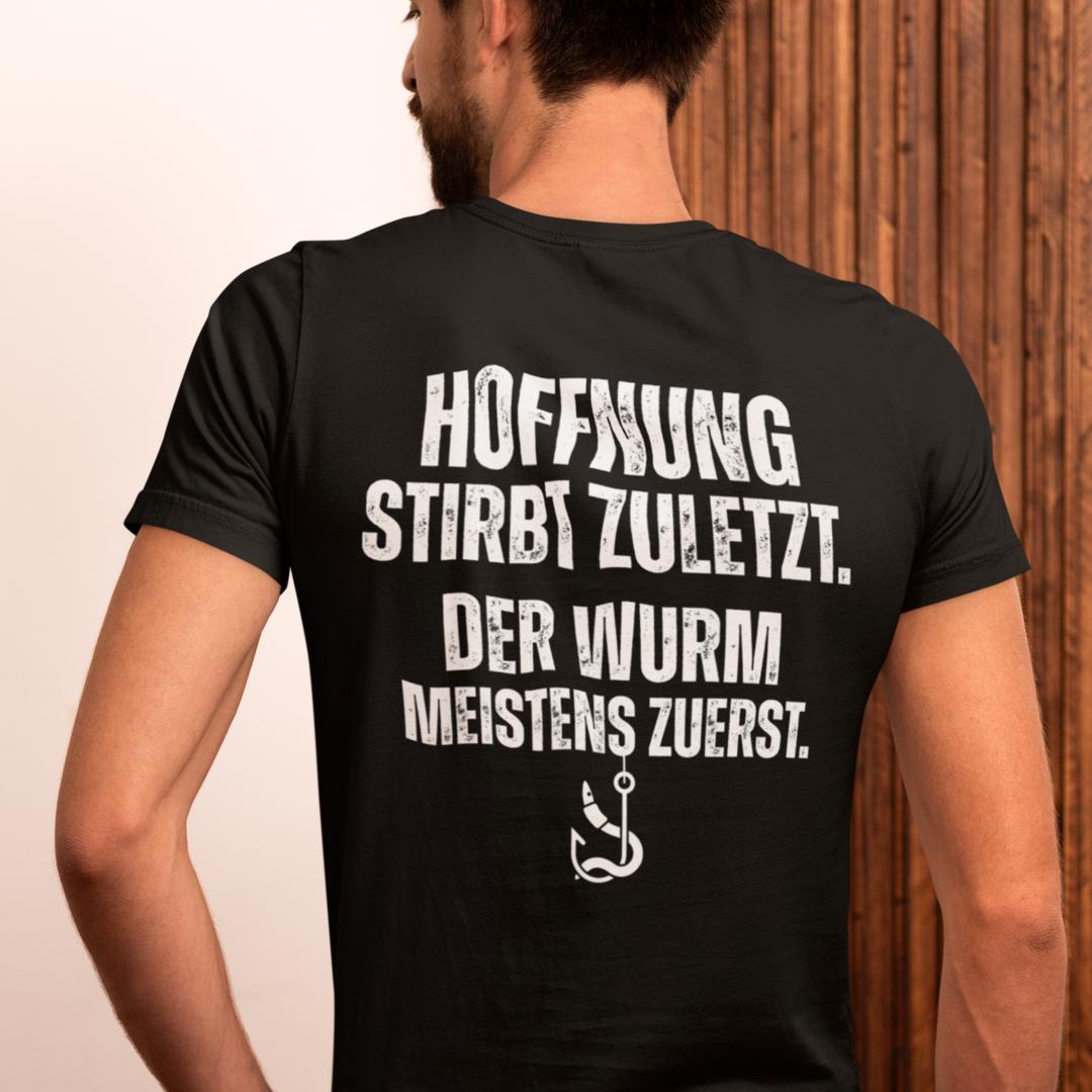 Hoffnung stirbt zuletzt - Premium T-Shirt #Backprint