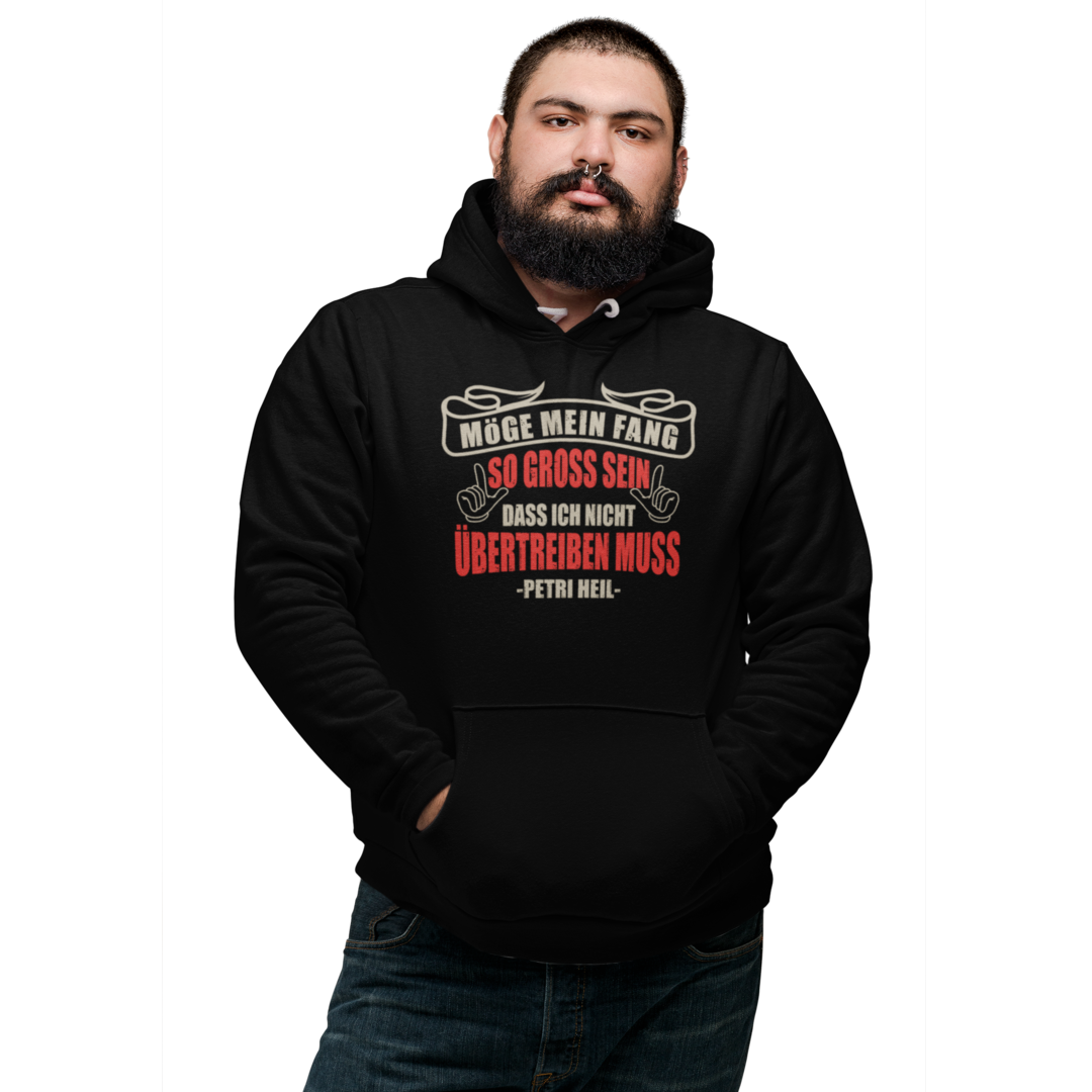 Möge mein Fang so Gross sein - Premium Hoodie