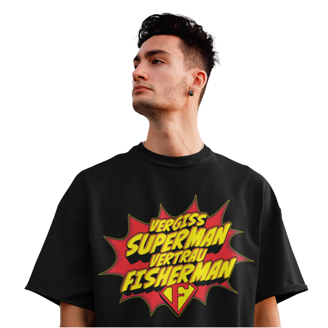 Vergiss Superman - Premium Oversized Shirt