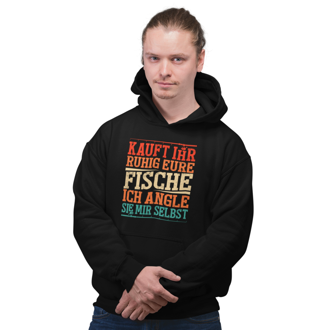 Kauft ihr ruhig eure Fische - Premium Hoodie
