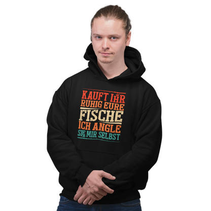 Kauft ihr ruhig eure Fische - Premium Hoodie