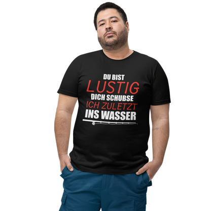 Du bist lustig - Premium T-Shirt