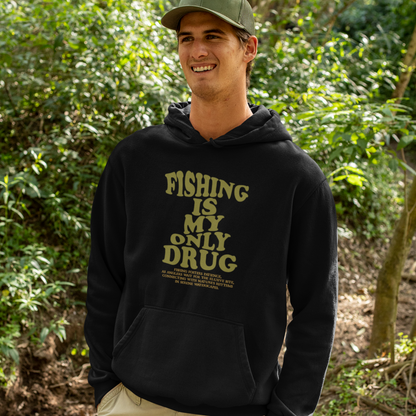 Fishing is my only Drug - Premium Hoodie