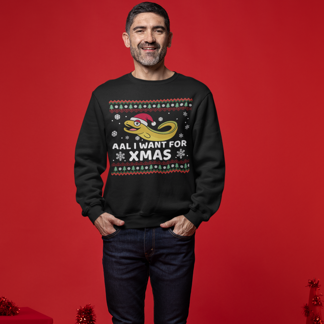 AAL I WANT FOR XMAS - Sweatshirt