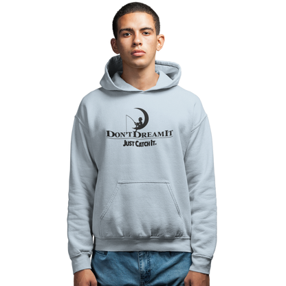 Don`t dream it -  Premium Hoodie