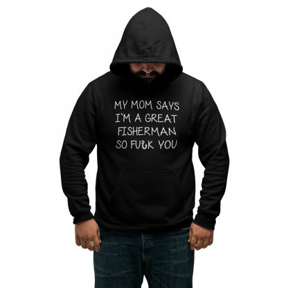 My Mom says - Premium Hoodie