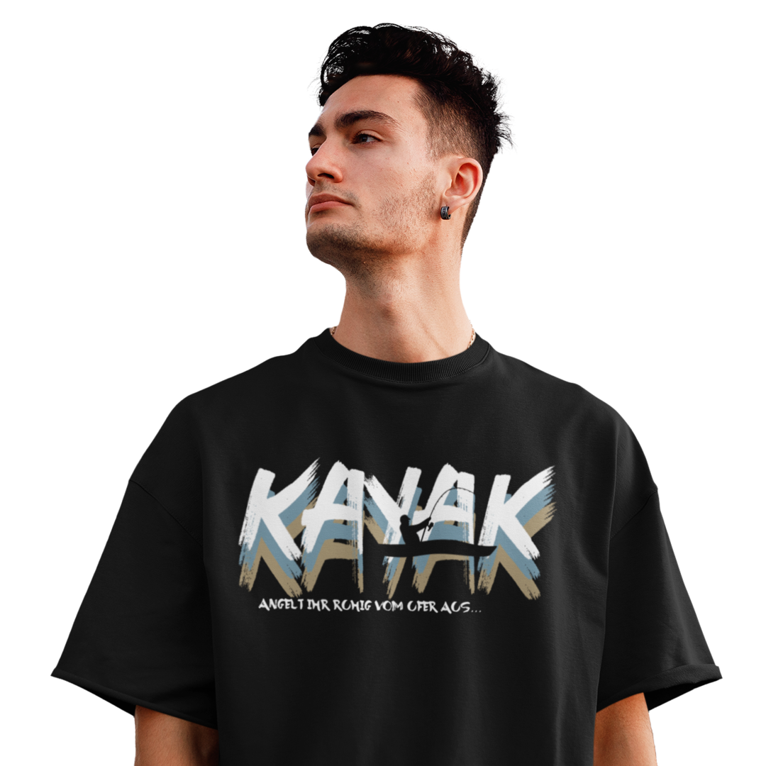 Kayak - Angelt ihr ruhig vom Ufer aus - Premium Oversized Shirt