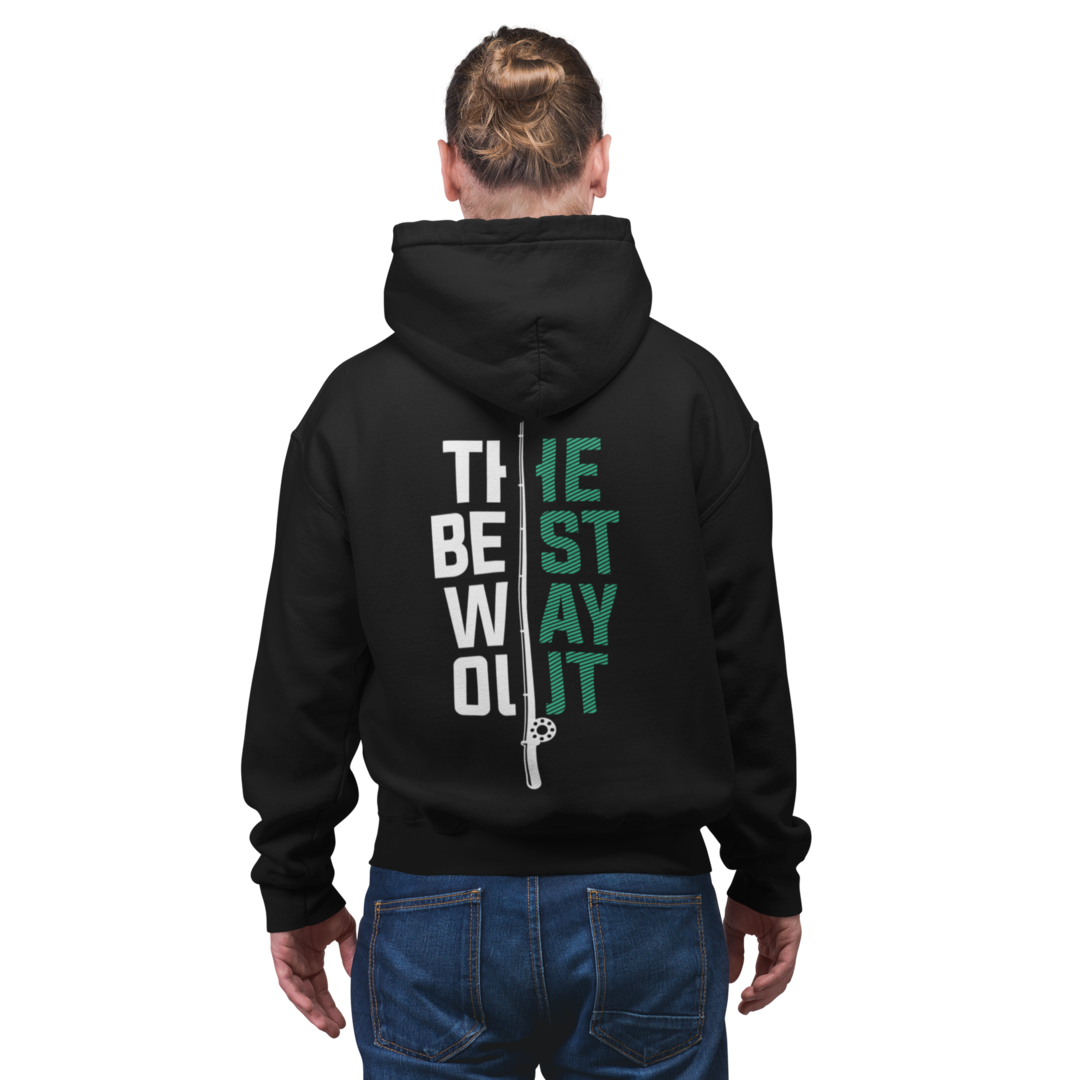 The Best Way Out - Premium Hoodie #Backprint