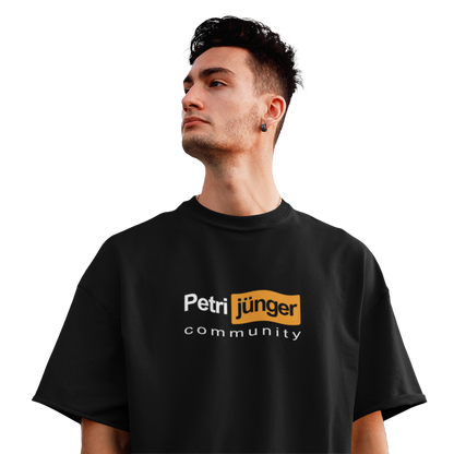 Petrijünger Community - Premium Oversized Shirt